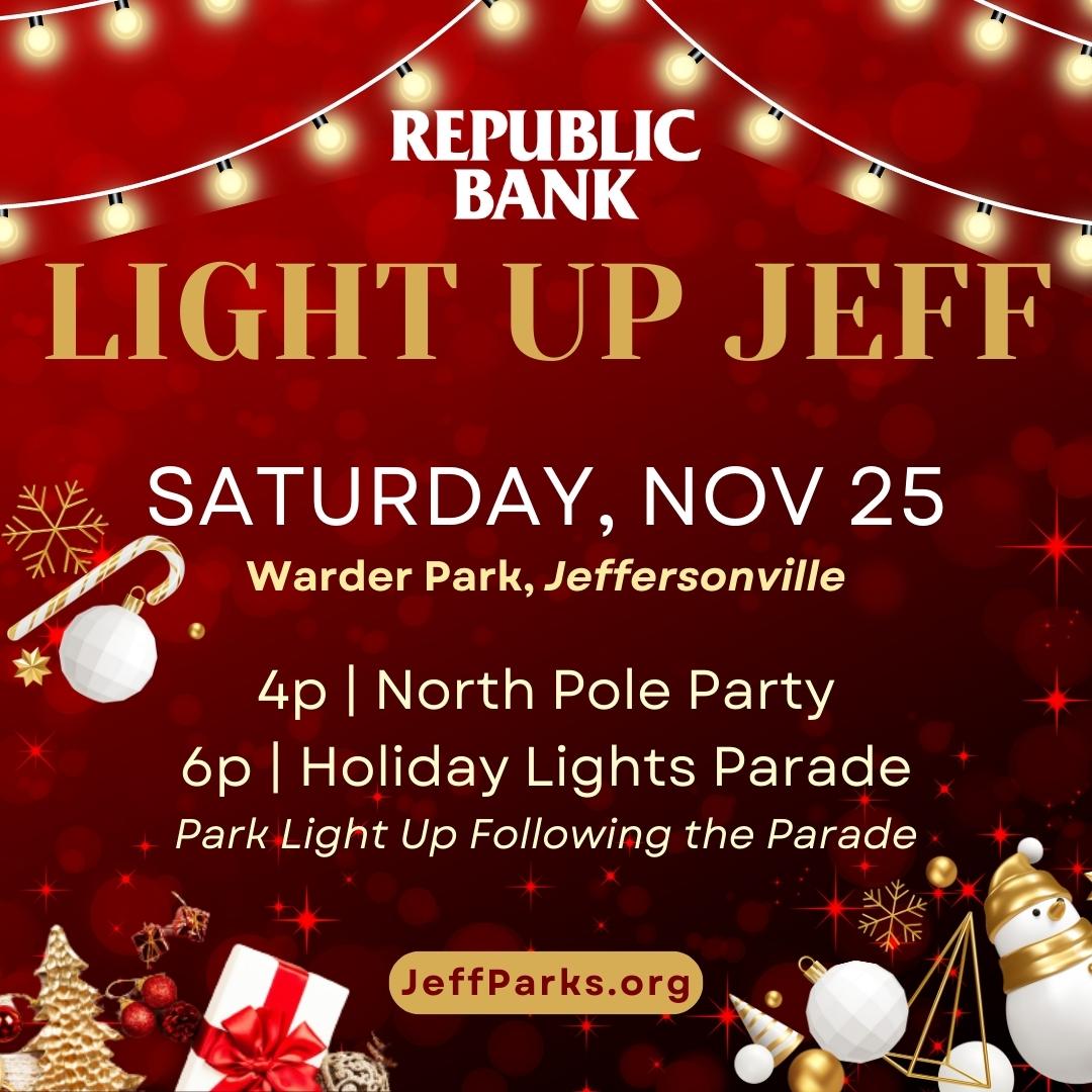 Light Up Jeff & Holiday Lights Parade • City Of Jeffersonville Parks