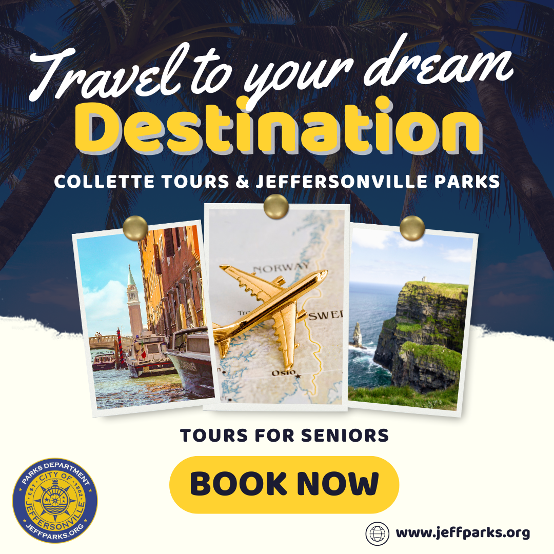 Collette Tours for Seniors • City Of Jeffersonville Parks Department